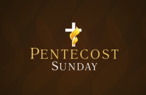 Pentecost Sunday