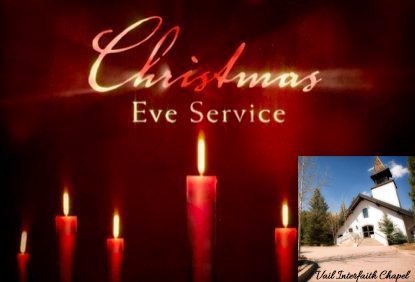 Christmas Eve Service at Vail Interfaith Chapel
