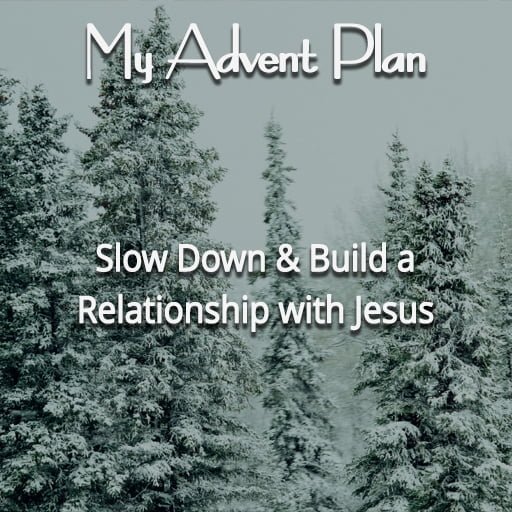 Advent Plan
